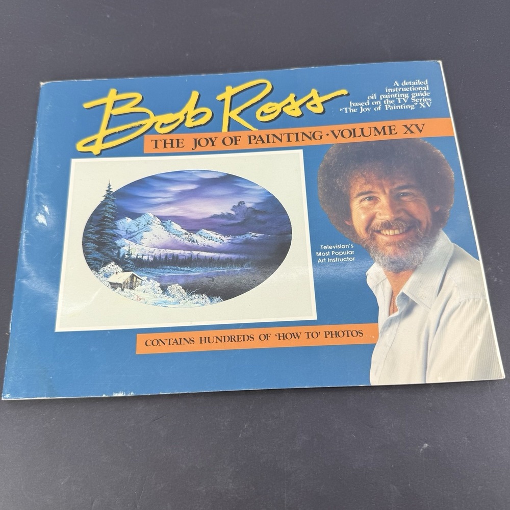 Bob Ross The Joy of Painting Volume XV 15 1991 Art Instruction Guide Bob Ross